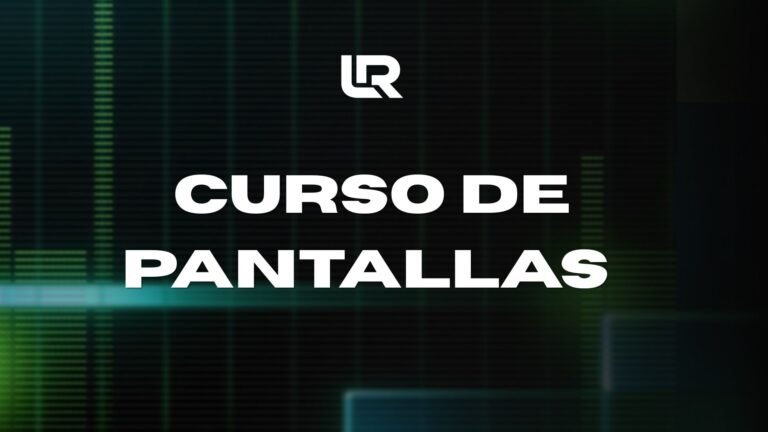 Curso de Pantallas